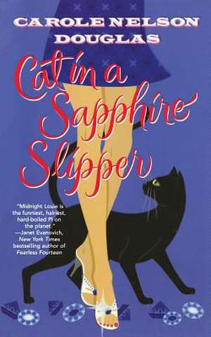 Cat in a Sapphire Slipper de Carole Nelson Douglas