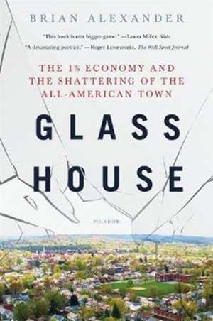 Glass House de Brian Alexander