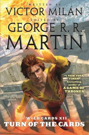 Wild Cards XII: Turn of the Cards de George R. R. Martin