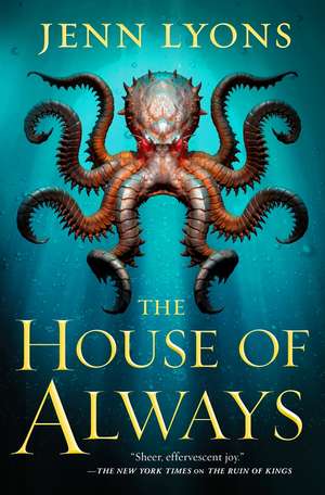 The House of Always de Jenn Lyons