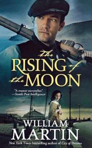 The Rising of the Moon de William Martin