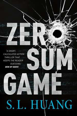 Zero Sum Game de S. L. Huang