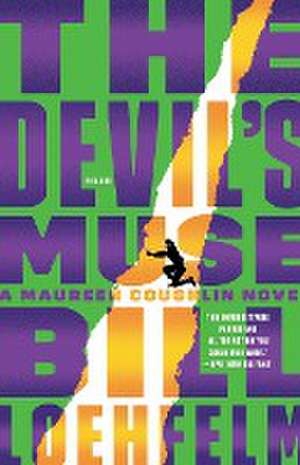 Devil's Muse de Bill Loehfelm