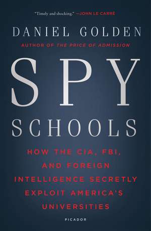 Spy Schools de Daniel Golden
