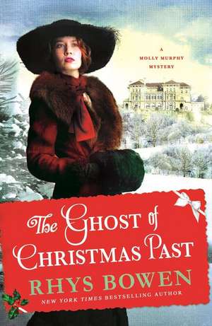 The Ghost of Christmas Past de Rhys Bowen