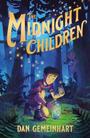 The Midnight Children de Dan Gemeinhart