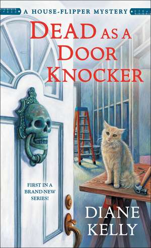 Dead as a Door Knocker de Diane Kelly
