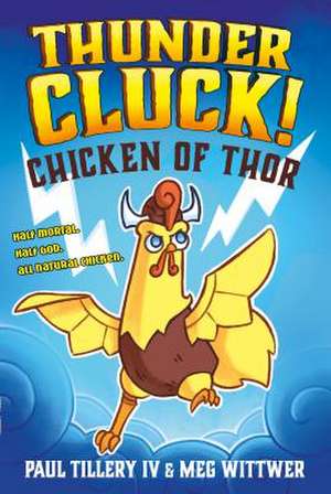 Thundercluck! de Paul Tillery