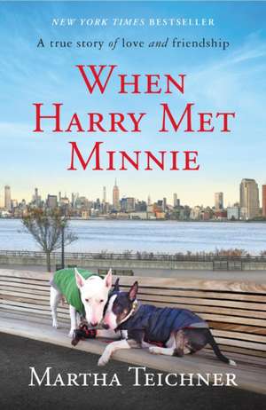 When Harry Met Minnie de Martha Teichner