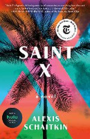 Saint X de Alexis Schaitkin