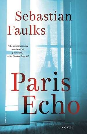 Paris Echo de Sebastian Faulks