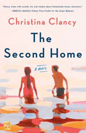 The Second Home de Christina Clancy