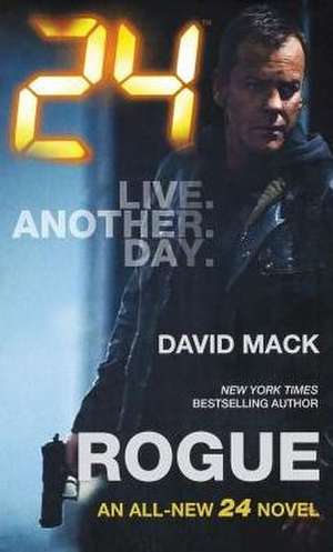 Mack, D: 24: Rogue
