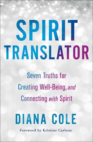 Spirit Translator de Diana Cole