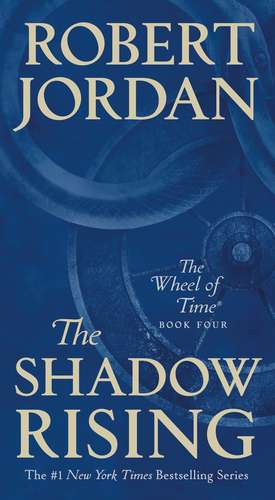 The Shadow Rising de Robert Jordan