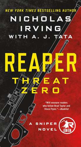 Reaper: Threat Zero de Nicholas Irving