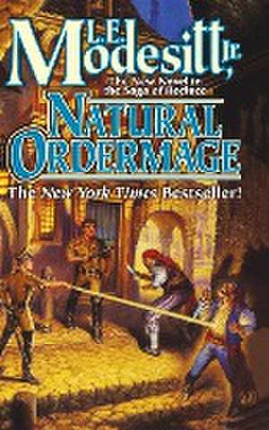 Natural Ordermage de L. E. Modesitt