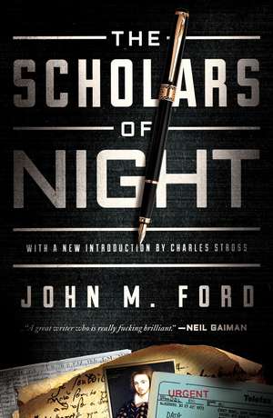 Scholars of Night de John M Ford