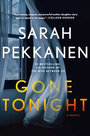 Gone Tonight de Sarah Pekkanen