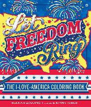 Let Freedom Ring de Hannah Gooding