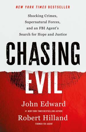 Chasing Evil de John Edward