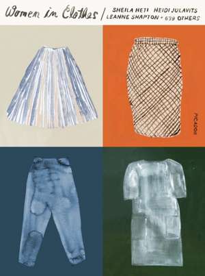 Women in Clothes de Sheila Heti