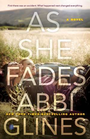 As She Fades de Abbi Glines