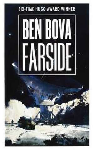 FARSIDE de Ben Bova