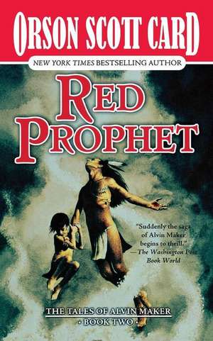 Red Prophet de Orson Scott Card