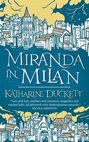 Miranda in Milan de Katharine Duckett