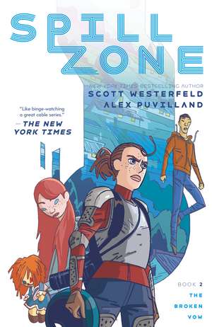 Spill Zone Book 2 de Scott Westerfeld