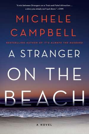 A Stranger on the Beach de Michele Campbell