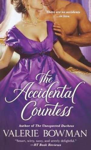 Accidental Countess de Valerie Bowman