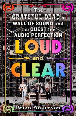 Loud and Clear de Brian Anderson