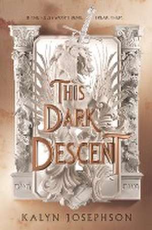 This Dark Descent de Kalyn Josephson