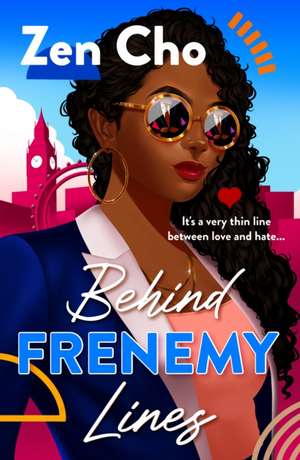 Behind Frenemy Lines de Zen Cho