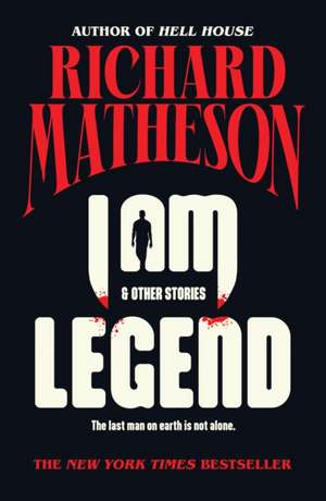 I Am Legend de Richard Matheson