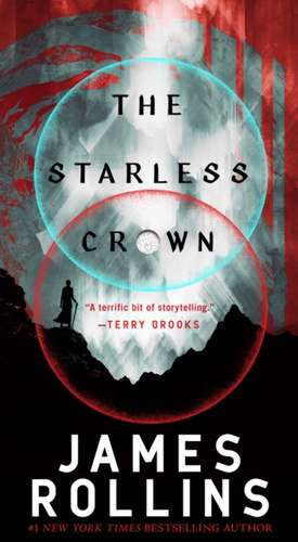 The Starless Crown de James Rollins