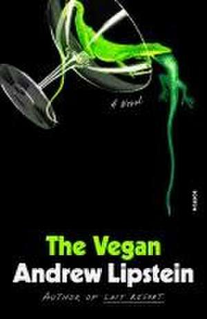 The Vegan de Andrew Lipstein