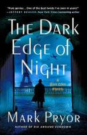 The Dark Edge of Night de Mark Pryor