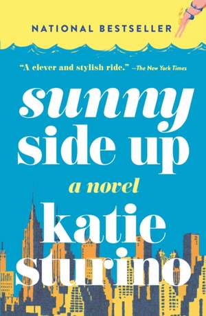 Sunny Side Up de Katie Sturino