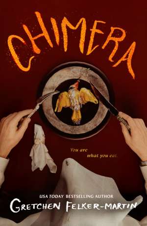 Chimera de Gretchen Felker-Martin