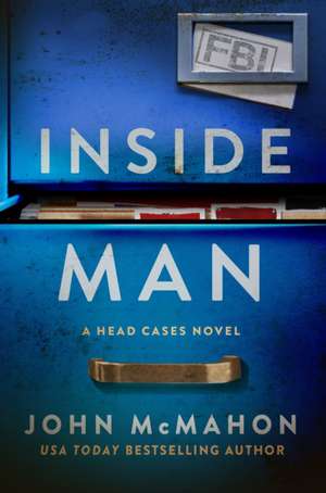 The Inside Man de John Mcmahon