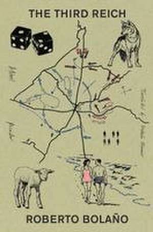 Third Reich de Roberto Bolaño