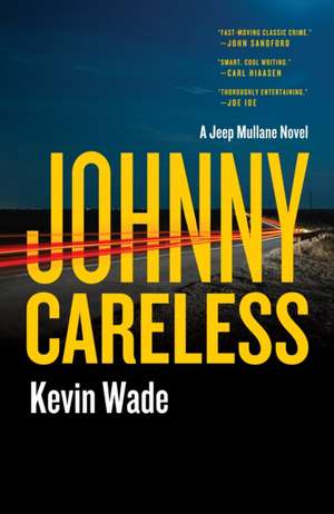 Johnny Careless de Kevin Wade