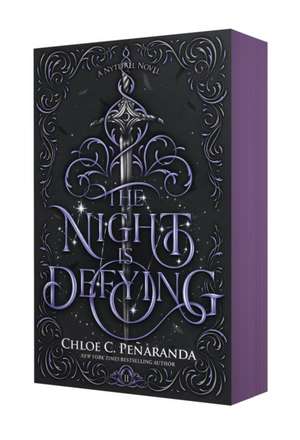 The Night Is Defying de Chloe C Peñaranda