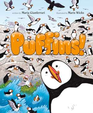 Puffins! de Maria Gianferrari
