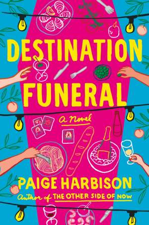 Destination Funeral de Paige Harbison