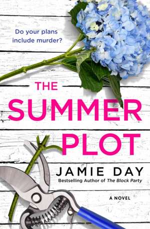 The Summer Plot de Jamie Day
