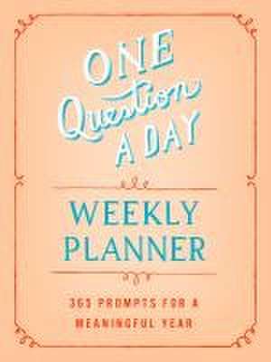 One Question a Day Weekly Planner de Aimee Chase